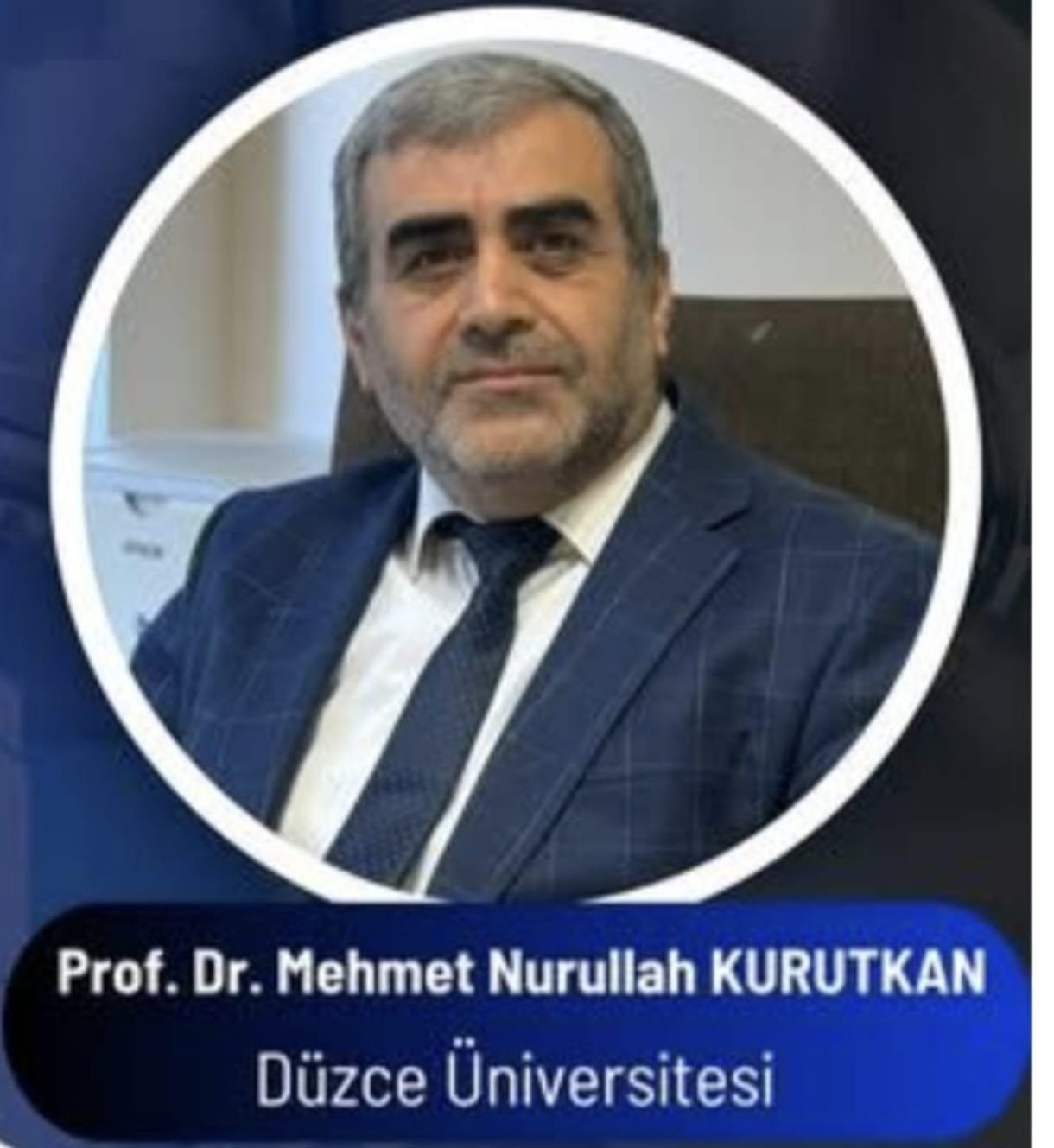 Prof. Dr. Mehmet Nurullah KURUTKAN