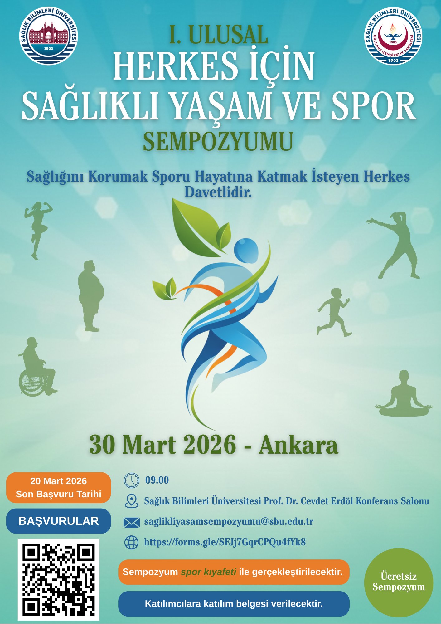 I. Ulusal Herkes İçin Sağlıklı Yaşam ve Spor Sempozyumu